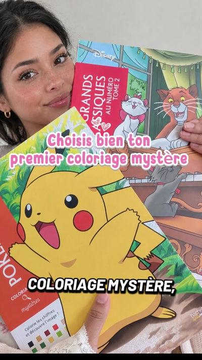 Choisis bien ton coloriage mystère